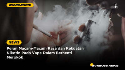 Peran Macam-Macam Rasa dan Kekuatan Nikotin Pada Vape Dalam Berhenti Merokok