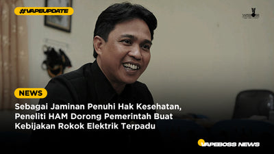 Sebagai Jaminan Penuhi Hak Kesehatan, Peneliti HAM Dorong Pemerintah Buat Kebijakan Rokok Elektrik Terpadu