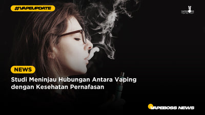 Studi Meninjau Hubungan Antara Vaping dengan Kesehatan Pernafasan