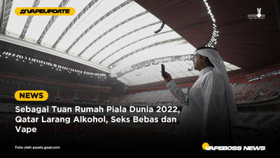 Sebagai Tuan Rumah Piala Dunia 2022, Qatar Larang Alkohol, Seks Bebas dan Vape