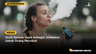 Studi Bantah Vape Sebagai Jembatan Untuk Orang Merokok