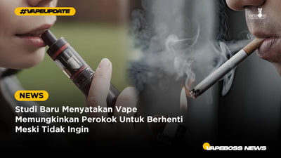 Studi Baru Menyatakan Vape Memungkinkan Perokok Untuk Berhenti Meski Tidak Ingin