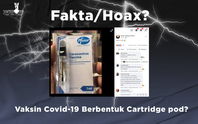 Fakta atau Hoax? Vaksin Covid-19 Berbentuk Cartridge?