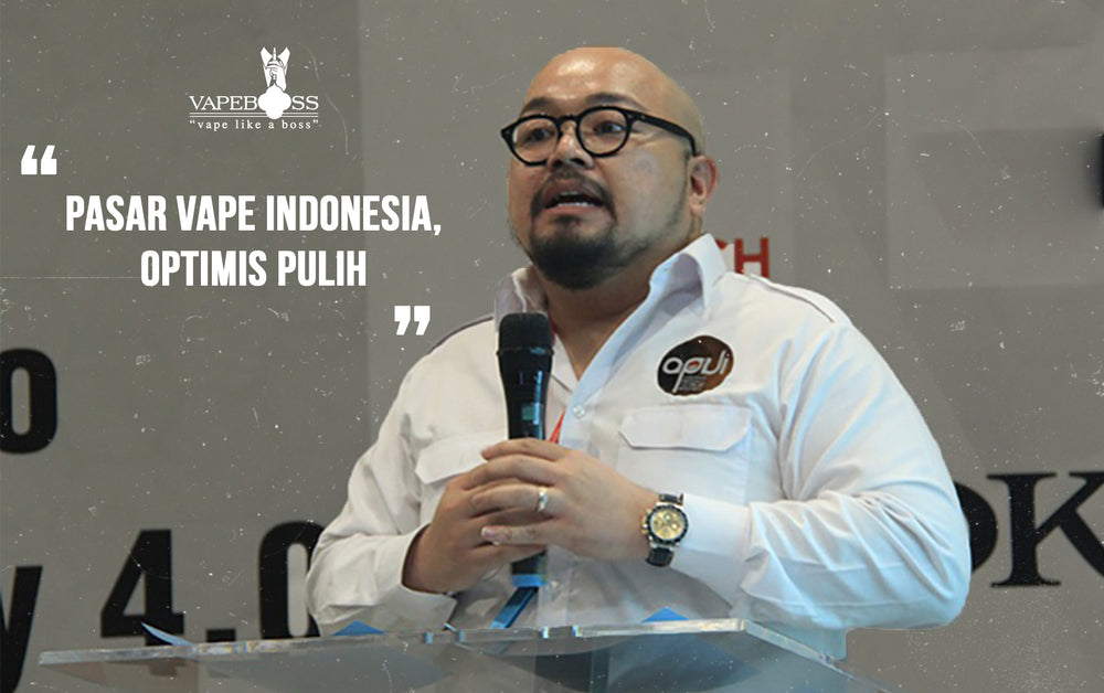 Pasar Vape Indonesia, Optimis Pulih
