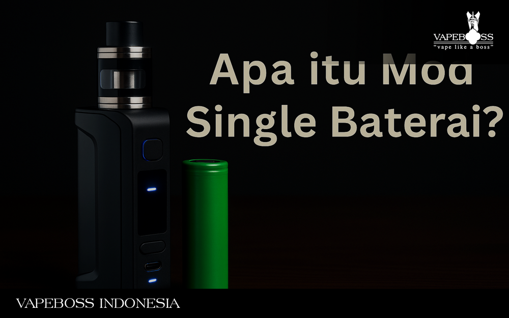 Apa itu Mod Single Baterai? Cek Kelebihan & Rekomendasinya!