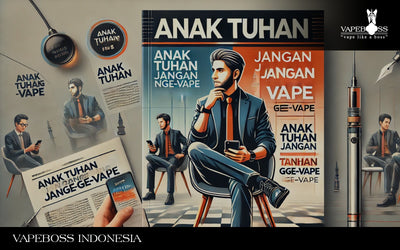 ‘Anak Tuhan Jangan Nge-Vape’ Benarkah Vape Lebih Jahat dari Bahaya Merokok?