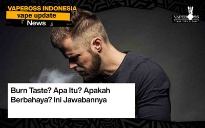 Burn Taste? Apa Itu? Apakah berbahaya? Ini Jawabannya