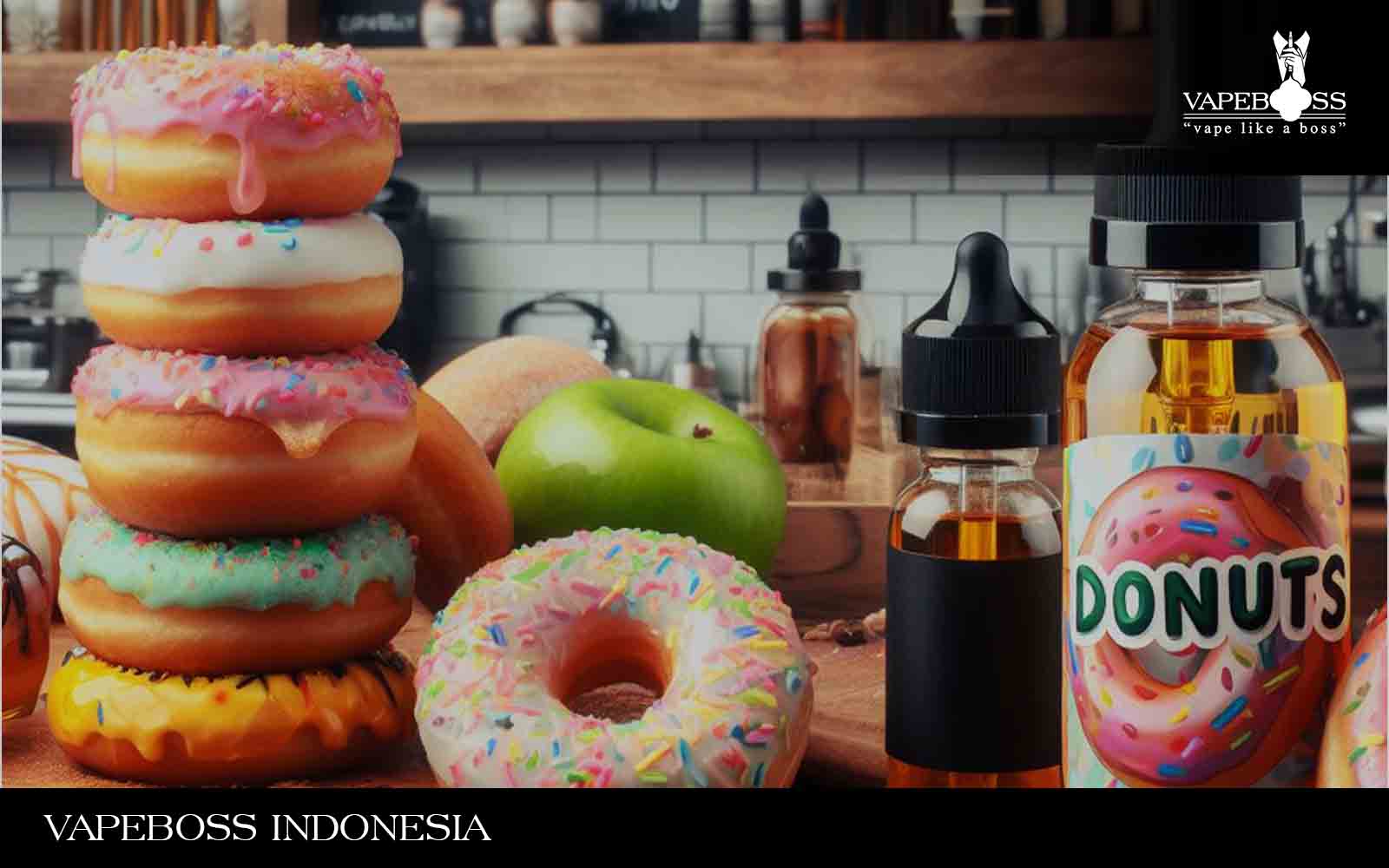 5+ Recommendations for the Best and Most Delicious Donut Liquids  Vapeboss