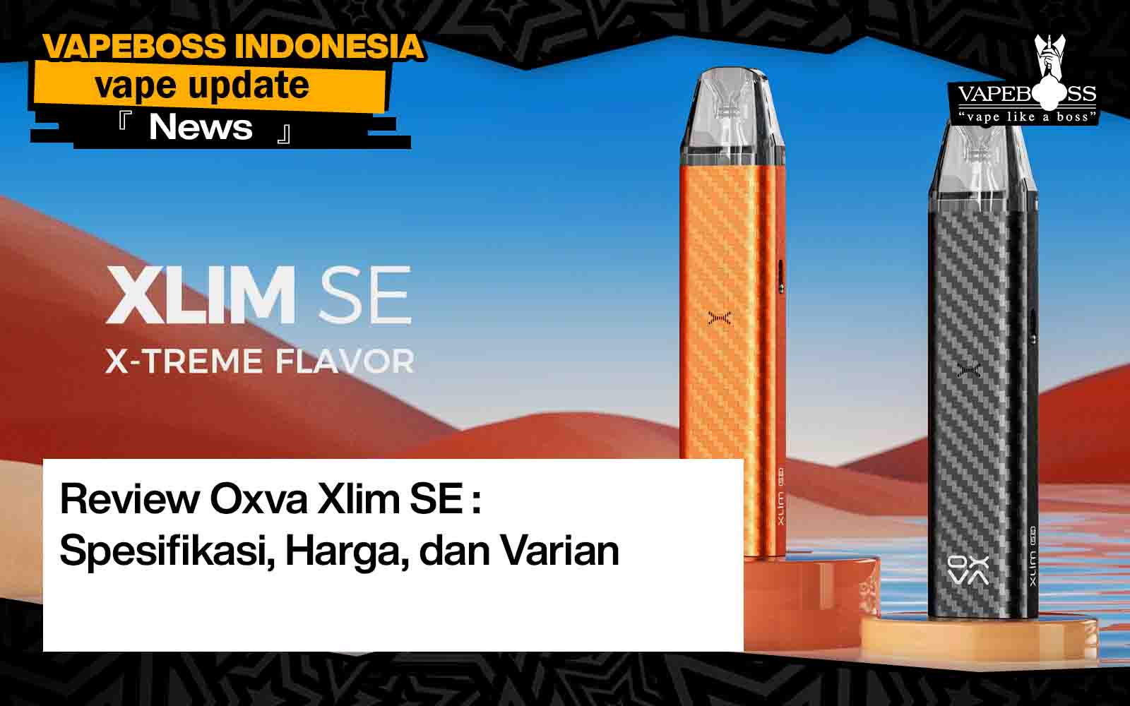 Complete Oxva Xlim SE Review!! Specifications, Price, and Variants Vapeboss Complete Oxva Xlim SE Review!! Specifications, Price, and Variants Vapeboss