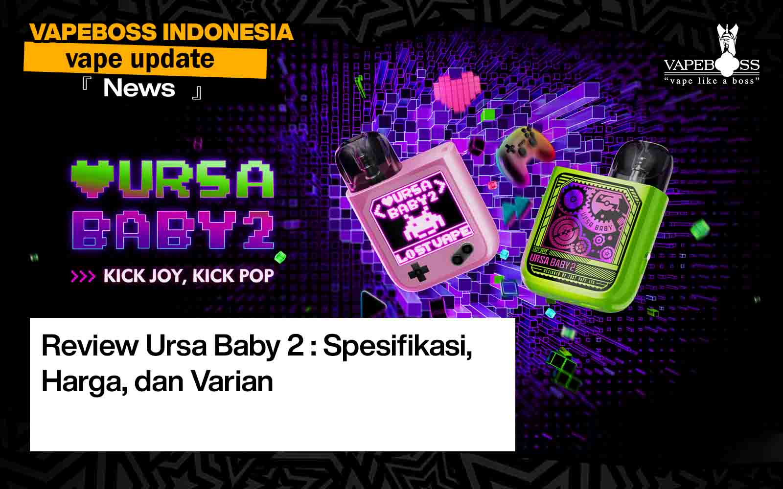 Ursa Baby 2 Review: Specifications, Price, and Variants – Vapeboss