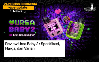 Review Ursa Baby 2 : Spesifikasi, Harga, dan Varian