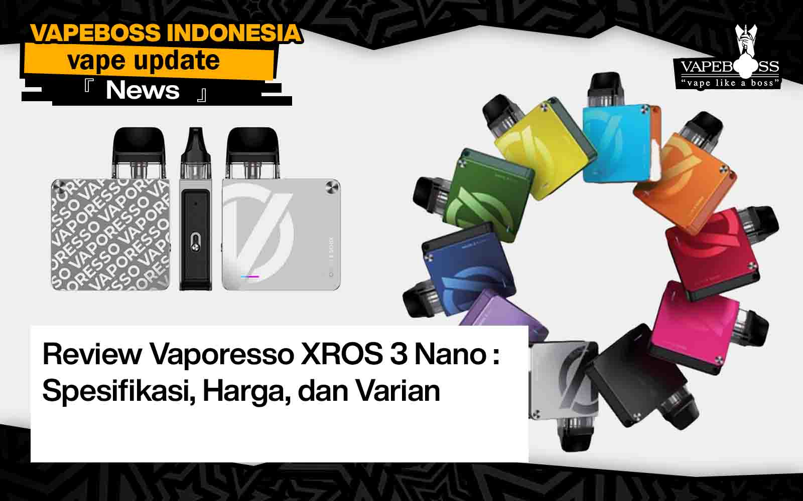 Review XROS 3 Nano: Specifications, Price, and Variants Vapeboss Review XROS 3 Nano: Specifications, Price, and Variants Vapeboss