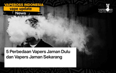 5 Perbedaan Vapers Jaman Dulu dan Vapers Jaman Sekarang
