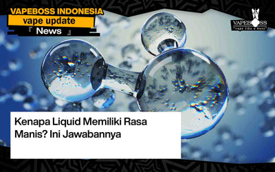 Kenapa Liquid Memiliki Rasa Manis? Ini Jawabannya