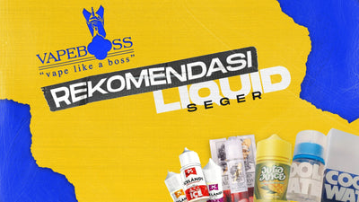 Cuaca Panas Bikin Gerah? Ini Rekomendasi Liquid Terbaik 2023 yang Jelas Bikin Seger