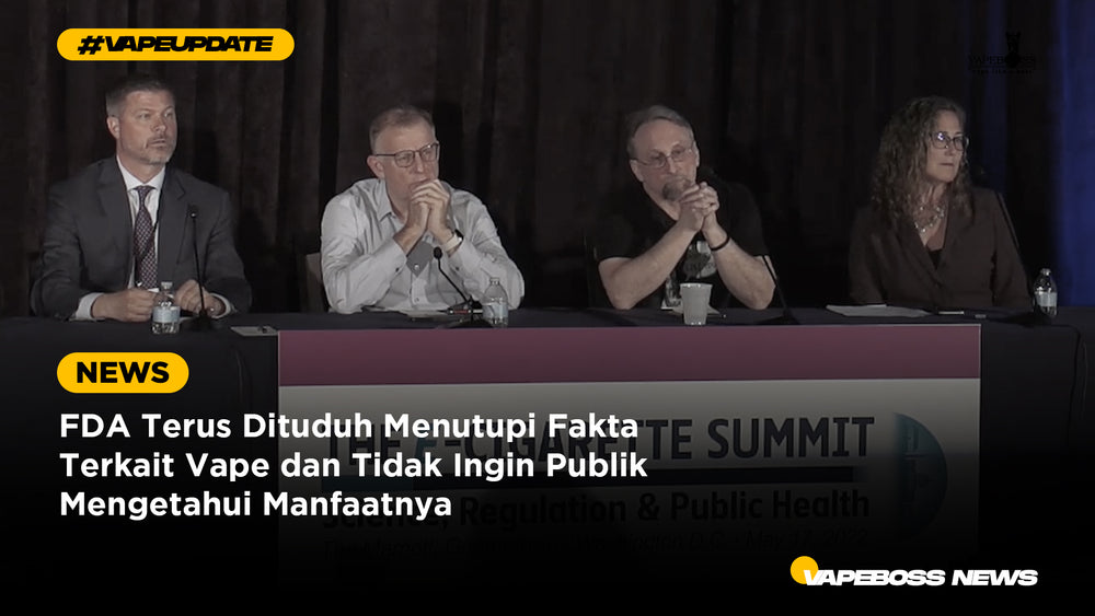 FDA Terus Dituduh Menutupi Fakta Terkait Vape dan Tidak Ingin Publik Mengetahui Manfaatnya