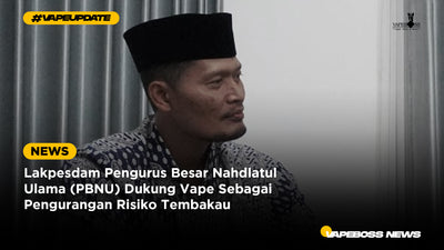 Lakpesdam Pengurus Besar Nahdlatul Ulama (PBNU) Dukung Vape Sebagai Pengurangan Risiko Tembakau