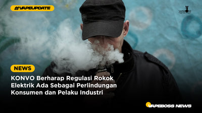 KONVO Berharap Regulasi Rokok Elektrik Ada Sebagai Perlindungan Konsumen dan Pelaku Industri