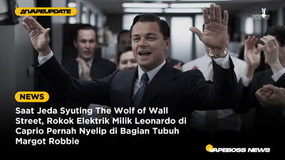 Saat Jeda Syuting The Wolf of Wall Street, Rokok Elektrik Milik Leonardo di Caprio Pernah Nyelip di Bagian Tubuh Margot Robbie