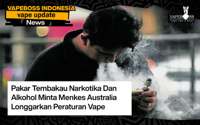 Pakar Tembakau, Narkotika, Dan Alkohol Minta Menkes Australia Longgarkan Peraturan Vape