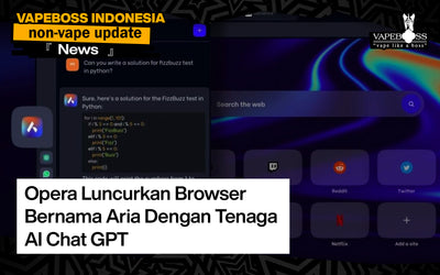 Opera Luncurkan Browser Bernama Aria Dengan Tenaga AI Chat GPT