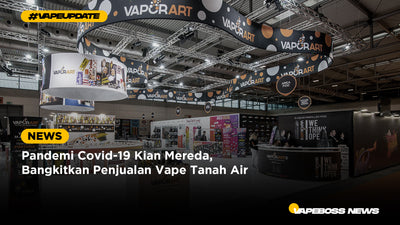 Pandemi Covid-19 Kian Mereda, Bangkitkan Penjualan Vape Tanah Air