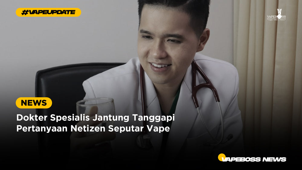 Dokter Spesialis Jantung Tanggapi Pertanyaan Netizen Seputar Vape