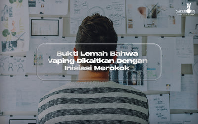 Review Studi: Bukti Lemah yang Menghubungkan Vaping dengan Inisiasi Merokok