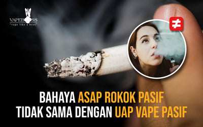 Bahaya Asap Rokok Pasif Tidak Sama Dengan Uap Vape Pasif