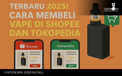 Terbaru 2025! Cara Membeli Vape di Shopee dan Tokopedia!