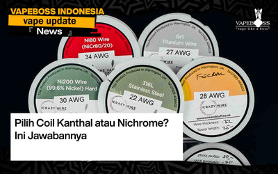 Pilih Coil Kanthal atau Nichrome? Ini Jawabannya
