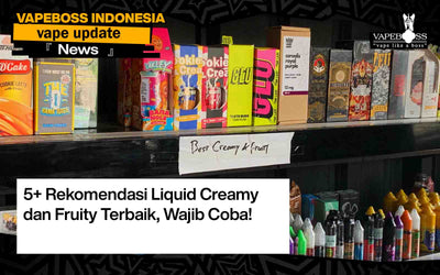 5+ Rekomendasi Liquid Creamy dan Fruity Terbaik, Wajib Coba!