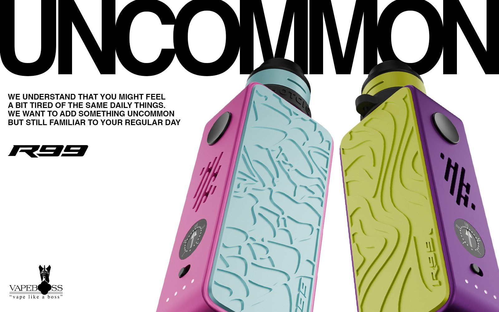 Coming Soon R99 Uncommon Series! Kepoin Di Sini! – Vapeboss