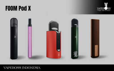 Top 5 Foom Pod X Paling Banyak Diburu di 2025! Sudah Punya?