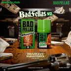 Bad Fellas V2 Brazilian Smoothies Authentic by Vaperssensi x Catta Project
