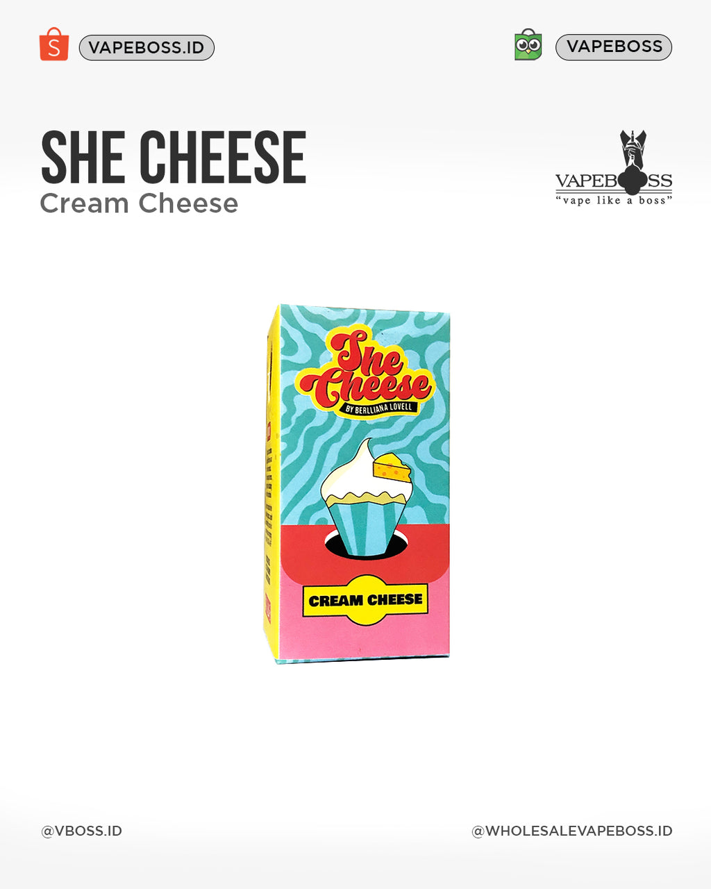 She Cheese Cream Cheese 60ML by Berlliana Lovell x Juicestation